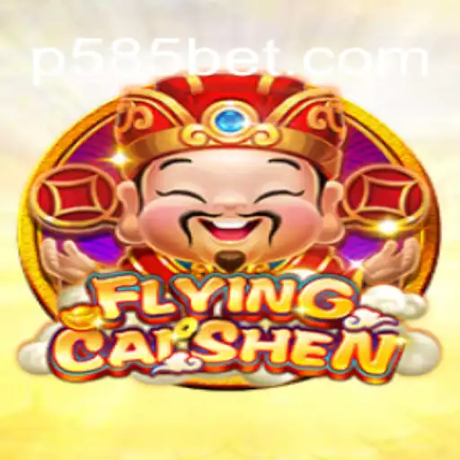 Discover the Thrilling World of FlyingCaiShen at 585bet