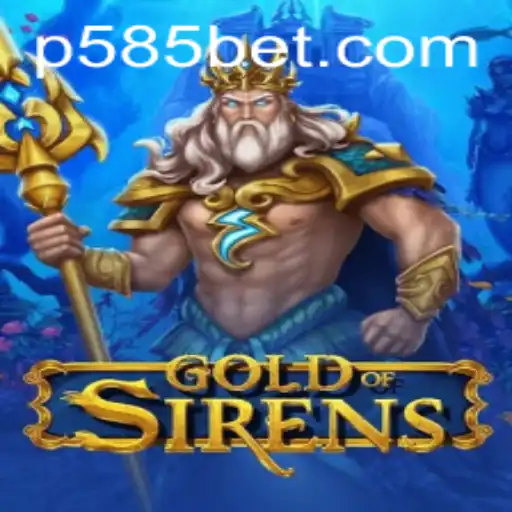 Exploring GoldofSirens in the World of 585bet