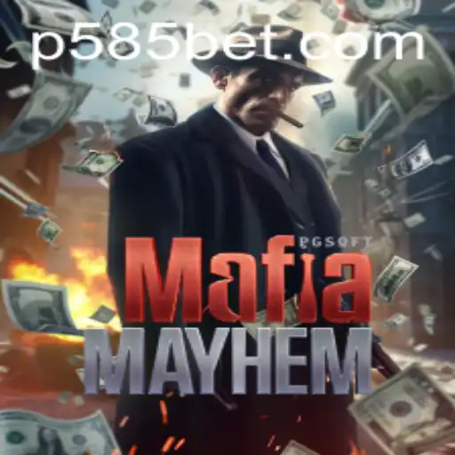 MafiaMayhem: Dive into the Thrilling World of Deception and Strategy with 585bet