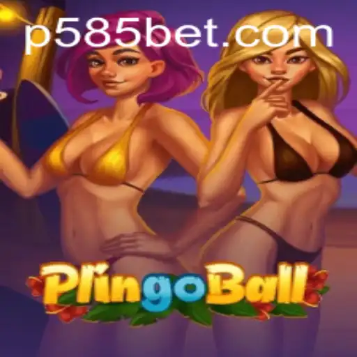 Discover the Exciting World of Plingoball with 585bet: The Complete Guide