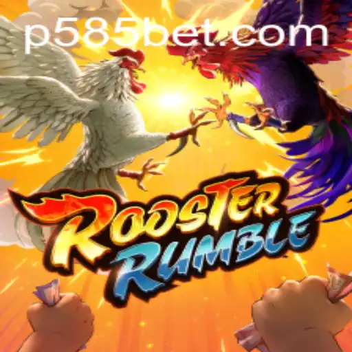 The Exciting World of RoosterRumble: A Closer Look at 585bet