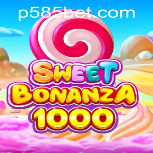 Exploring SweetBonanza1000: A Detailed Guide and Introduction with 585bet