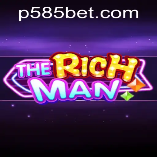 Discover 'TheRichMan': Excitement and Strategy Meet the 585bet Experience